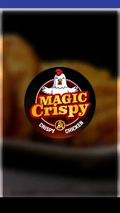 Magic Crispy