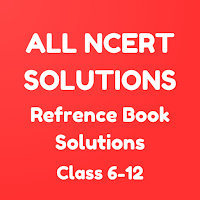 All Ncert & Reference Solution