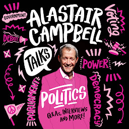 Icon image Alastair Campbell Talks Politics