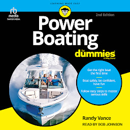 Obraz ikony: Power Boating For Dummies, 2nd Edition