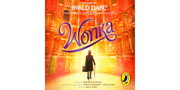 Wonka Livre audio  Roald Dahl, Sibéal Pounder, Paul King, Simon