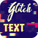 Glitch Typography - Glitch Effect Name Art