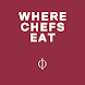 Where Chefs Eat