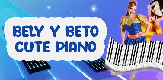 Bely y Beto Cute Piano