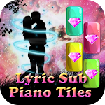 Cover Image of डाउनलोड LOVE ME LIKE YOU DO - Lyric Sub Piano Tiles 1.4 APK