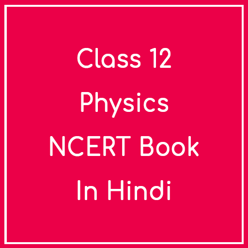 Physics 12th NCERT Book in Hin logo