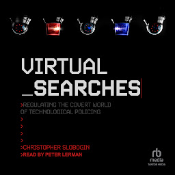 Значок приложения "Virtual Searches: Regulating the Covert World of Technological Policing"