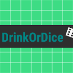 Cover Image of Download DrinkOrDice 1.2 APK