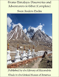 Obraz ikony: Trans-Himalaya: Discoveries and Adventurers in Tibet (Complete)