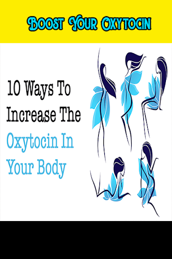 Boost Your Oxytocin