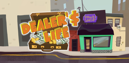 Dealer’s Life