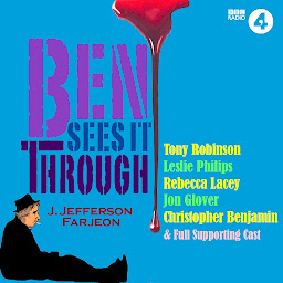 Icon image Ben Sees It Through: Thriller Playhouse ; Full-Cast BBC Radio Drama