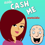 Guide Cash Me Outside icon