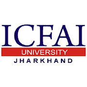 ICFAI University Jharkhand Admission 2019