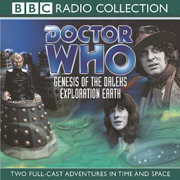 Icon image Doctor Who: Genesis Of The Daleks And Exploration Earth