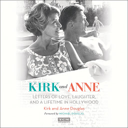 Imaginea pictogramei Kirk and Anne: Letters of Love, Laughter, and a Lifetime in Hollywood