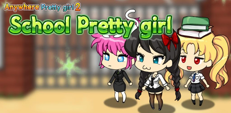 School Pretty Girl : dress up