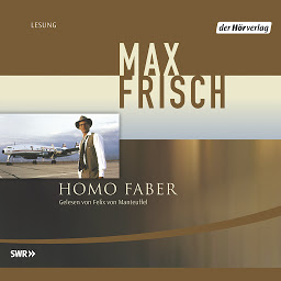 Obraz ikony: Homo Faber: Ein Bericht
