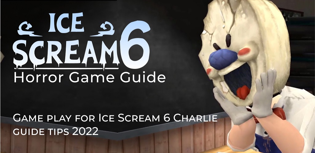 Ice Scream 6 Friends: Charlie Walkthrough: A Complete Guide to