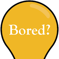Bored Things to Do When Your