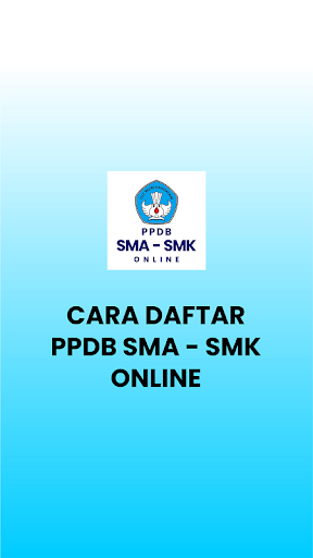 Android application Cara Daftar PPDB SMA screenshort