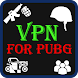 VPN For PUBG Mobile