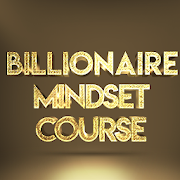 Top 24 Education Apps Like Billionaire Mindset Course - Best Alternatives