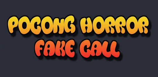 Pocong Horror Fake Call
