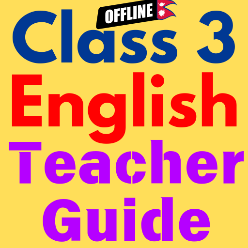 Class 3 English Teacher Guide - AppWisp.com