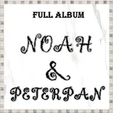 Lagu - Lagu NOAH PETERPAN Full Album icon