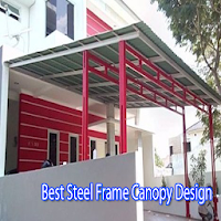 Best Steel Frame Canopy Design