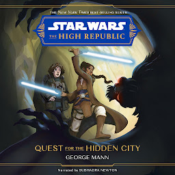 Icon image Star Wars: The High Republic: Quest for the Hidden City