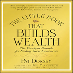 Imagem do ícone The Little Book That Builds Wealth: Morningstar's Knock-out Formula