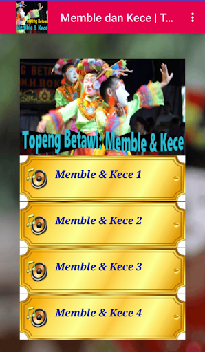 Memble & Kece Topeng Betawi Screen 3