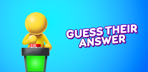 Guess Their Answer - Apps on Google Play