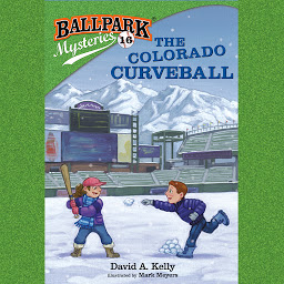 Icon image Ballpark Mysteries #16: The Colorado Curveball