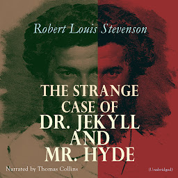 Icon image The Strange Case of Dr. Jekyll and Mr. Hyde