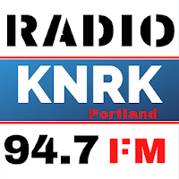 94.7 KNRK Portland Fm Radio Station Listen Live