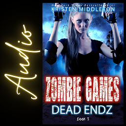 Icon image Dead Endz (Zombie Apocalypse Story) Book 3 Zombie Games
