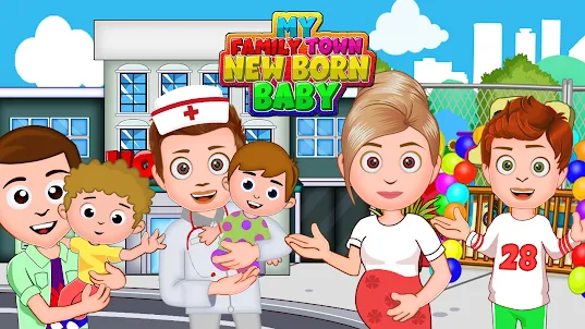My Family Town : NewBorn Baby