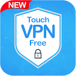 Cover Image of Herunterladen Touch VPN Free - High Speed, Ultra Secure Top VPN 1.2 APK