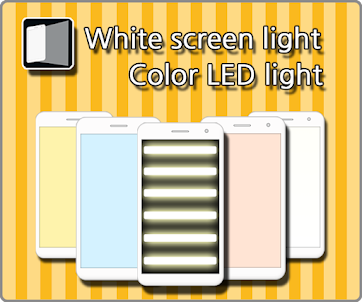 Light -Screen Light/Flashlight