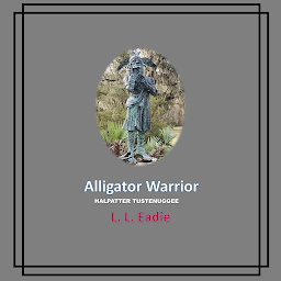 Icon image Alligator Warrior: Halpatter Tustenuggee