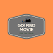 Go!FindMovie - Androidアプリ