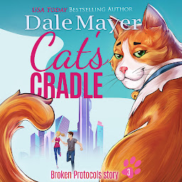 Icon image Cat's Cradle: Broken Protocols Book 3: A Charmin Marvin Adventure