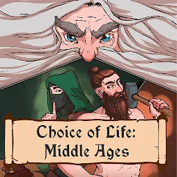 Choice of Life: Middle Ages Mod Apk