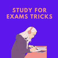 How to Study for Exams Tricks