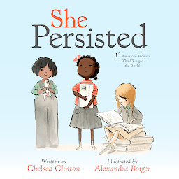 Image de l'icône She Persisted: 13 American Women Who Changed the World