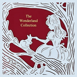 Icon image The Wonderland Collection (Seasons Edition -- Summer)