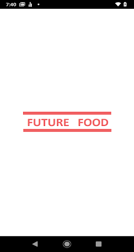 Android application FutureFood screenshort
